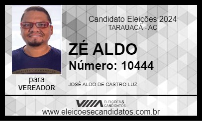 Candidato ZÉ ALDO 2024 - TARAUACÁ - Eleições