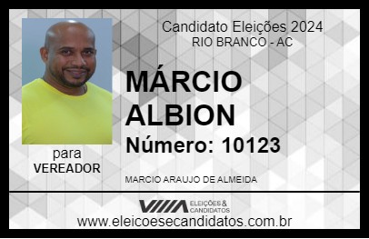 Candidato MÁRCIO ALBION 2024 - RIO BRANCO - Eleições