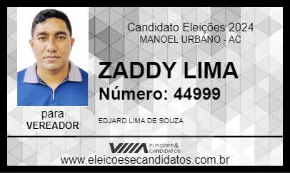 Candidato ZADDY LIMA 2024 - MANOEL URBANO - Eleições