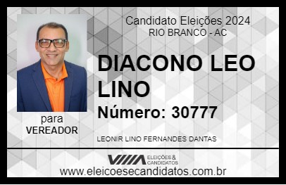 Candidato DIACONO LEO LINO 2024 - RIO BRANCO - Eleições