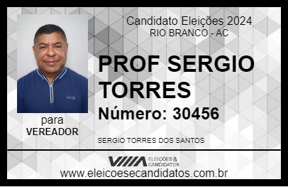 Candidato PROF SERGIO TORRES 2024 - RIO BRANCO - Eleições