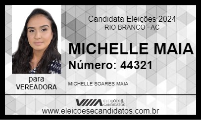 Candidato MICHELLE MAIA 2024 - RIO BRANCO - Eleições