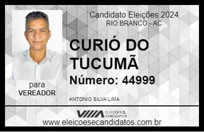 Candidato CURIÓ DO TUCUMÃ 2024 - RIO BRANCO - Eleições