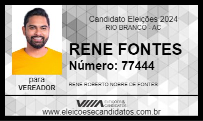 Candidato RENE FONTES 2024 - RIO BRANCO - Eleições