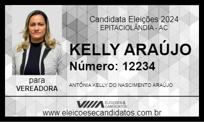 Candidato KELLY ARAÚJO 2024 - EPITACIOLÂNDIA - Eleições