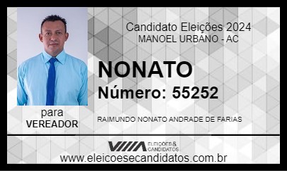 Candidato NONATO 2024 - MANOEL URBANO - Eleições