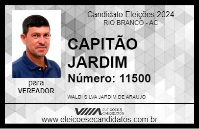 Candidato CAPITÃO JARDIM 2024 - RIO BRANCO - Eleições