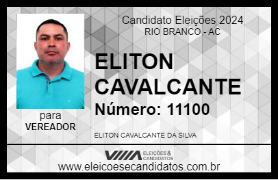 Candidato ELITON CAVALCANTE 2024 - RIO BRANCO - Eleições