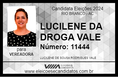 Candidato LUCILENE DA DROGA VALE 2024 - RIO BRANCO - Eleições