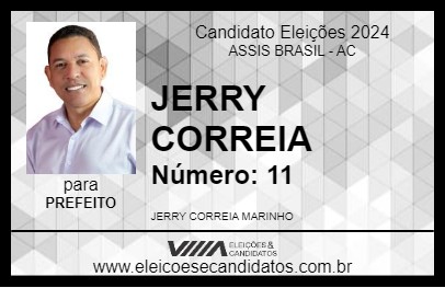 Candidato JERRY CORREIA 2024 - ASSIS BRASIL - Eleições