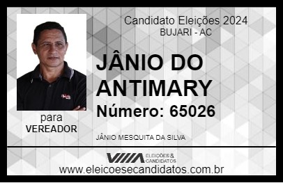 Candidato JÂNIO DO ANTIMARY 2024 - BUJARI - Eleições