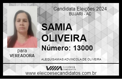 Candidato SAMIA OLIVEIRA 2024 - BUJARI - Eleições