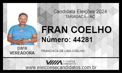 Candidato FRAN COELHO 2024 - TARAUACÁ - Eleições