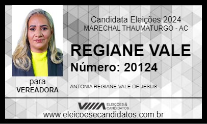 Candidato REGIANE VALE 2024 - MARECHAL THAUMATURGO - Eleições