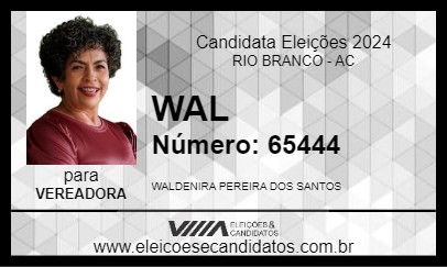 Candidato WAL 2024 - RIO BRANCO - Eleições