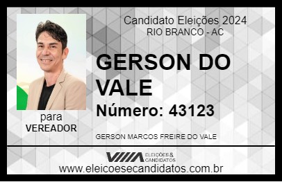 Candidato GERSON DO VALE 2024 - RIO BRANCO - Eleições