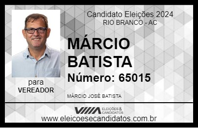 Candidato MÁRCIO BATISTA 2024 - RIO BRANCO - Eleições