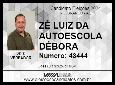 Candidato ZÉ LUIZ DA AUTOESCOLA DÉBORA 2024 - RIO BRANCO - Eleições