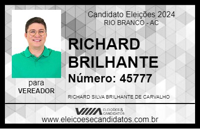 Candidato RICHARD BRILHANTE 2024 - RIO BRANCO - Eleições