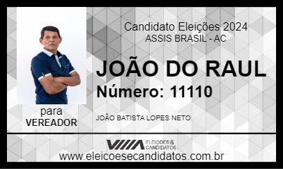 Candidato JOÃO DO RAUL 2024 - ASSIS BRASIL - Eleições