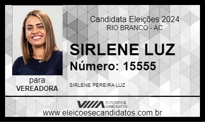 Candidato SIRLENE LUZ 2024 - RIO BRANCO - Eleições