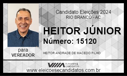 Candidato HEITOR JÚNIOR 2024 - RIO BRANCO - Eleições