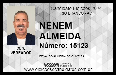 Candidato NENEM ALMEIDA 2024 - RIO BRANCO - Eleições