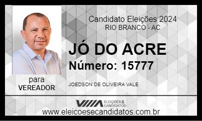 Candidato JÓ DO ACRE 2024 - RIO BRANCO - Eleições