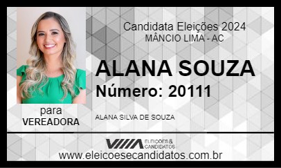 Candidato ALANA SOUZA 2024 - MÂNCIO LIMA - Eleições