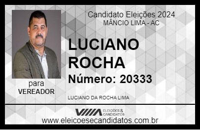 Candidato LUCIANO ROCHA 2024 - MÂNCIO LIMA - Eleições