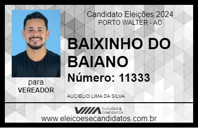 Candidato BAIXINHO DO BAIANO 2024 - PORTO WALTER - Eleições