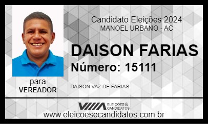 Candidato DAISON FARIAS 2024 - MANOEL URBANO - Eleições