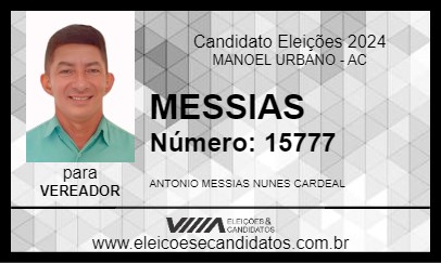 Candidato MESSIAS 2024 - MANOEL URBANO - Eleições