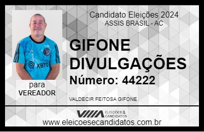 Candidato GIFONE DIVULGAÇÕES 2024 - ASSIS BRASIL - Eleições