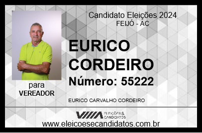 Candidato EURICO CORDEIRO 2024 - FEIJÓ - Eleições