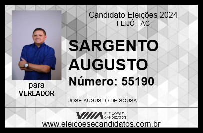 Candidato SARGENTO AUGUSTO 2024 - FEIJÓ - Eleições