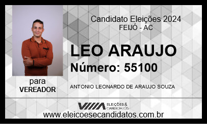 Candidato LEO ARAUJO 2024 - FEIJÓ - Eleições