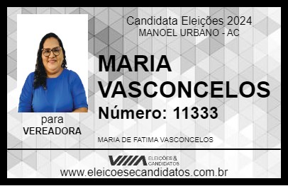 Candidato MARIA VASCONCELOS 2024 - MANOEL URBANO - Eleições