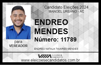 Candidato ENDREO MENDES 2024 - MANOEL URBANO - Eleições