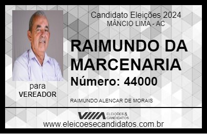 Candidato RAIMUNDO DA MARCENARIA 2024 - MÂNCIO LIMA - Eleições