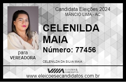 Candidato CELENILDA MAIA 2024 - MÂNCIO LIMA - Eleições