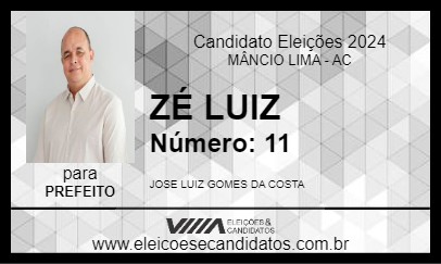 Candidato ZÉ LUIZ 2024 - MÂNCIO LIMA - Eleições