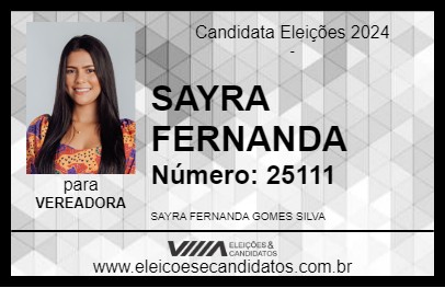 Candidato SAYRA FERNANDA 2024 - RODRIGUES ALVES - Eleições