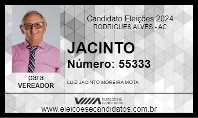 Candidato JACINTO 2024 - RODRIGUES ALVES - Eleições