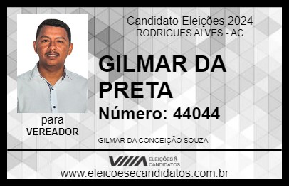 Candidato GILMAR DA PRETA 2024 - RODRIGUES ALVES - Eleições