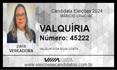 Candidato VALQUÍRIA 2024 - MÂNCIO LIMA - Eleições