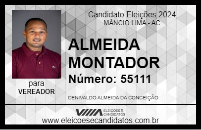 Candidato ALMEIDA MONTADOR 2024 - MÂNCIO LIMA - Eleições