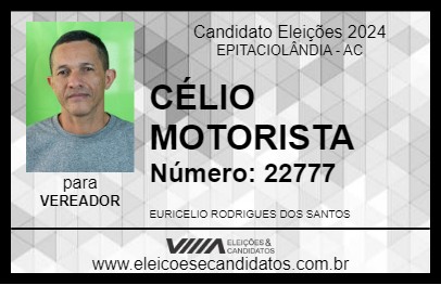 Candidato CÉLIO MOTORISTA 2024 - EPITACIOLÂNDIA - Eleições