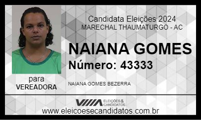 Candidato NAIANA GOMES 2024 - MARECHAL THAUMATURGO - Eleições