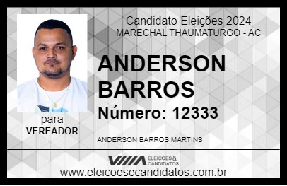 Candidato ANDERSON BARROS 2024 - MARECHAL THAUMATURGO - Eleições